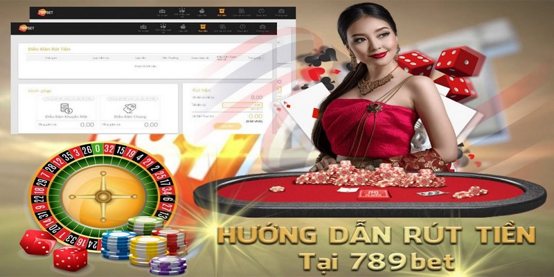 Đánh giá ưu điểm khi rút tiền tại nhà cái 789BET